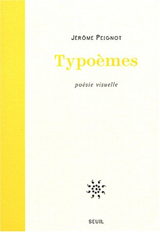 Typoèmes : Poésie Visuelle