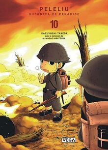 Peleliu : Guernica of paradise. Vol. 10