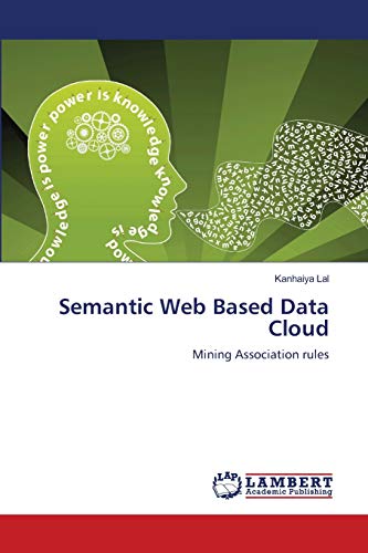 Semantic Web Based Data Cloud: Mining Association rules