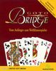 Goto Bridge - Vom Anfänger zum Weltklassespieler
