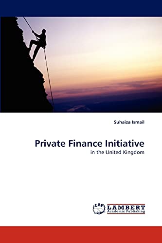 Private Finance Initiative: in the United Kingdom