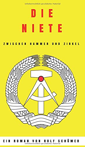 Die Niete zwischen Hammer und Zirkel (eins)