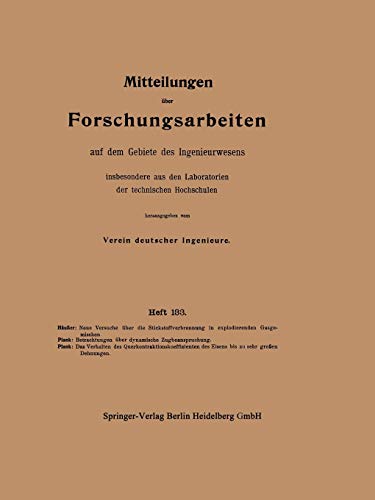 Mitteilungen über Forschungsarbeiten auf dem Gebiete des Ingenieurwesens: insbesondere aus den Laboratorien der technischen Hochschulen ... Gebiete des Ingenieurwesens, 133, Band 133)