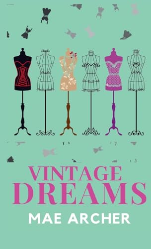 Vintage Dreams (Dreams of Destiny, Band 2)
