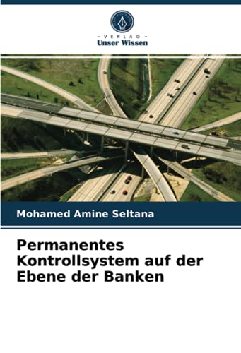 Permanentes Kontrollsystem auf der Ebene der Banken