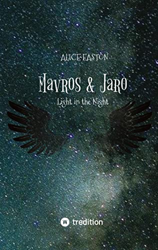 Mavros & Jaro: Light in the Night