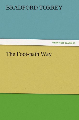 The Foot-path Way (TREDITION CLASSICS)