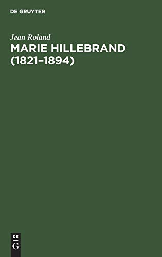 Marie Hillebrand (1821–1894): Ihr Leben und erzieherisches Wirken