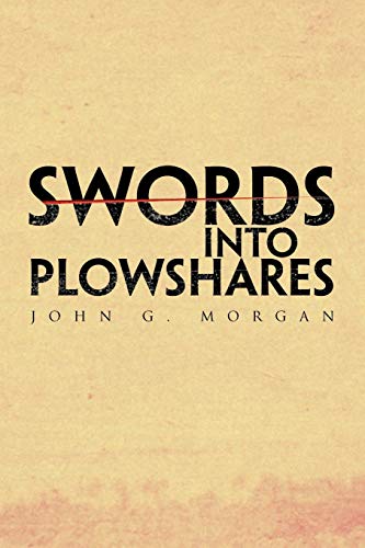 Swords Into Plowshares