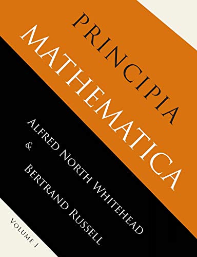 Whitehead, Alfred North Principia Mathematica, Volume One
