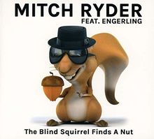 The Blind Squirrel Finds a Nut de Ryder Mitch | CD | état bon