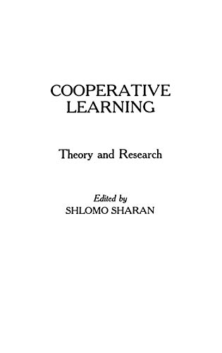 Cooperative Learning: Theory and Research