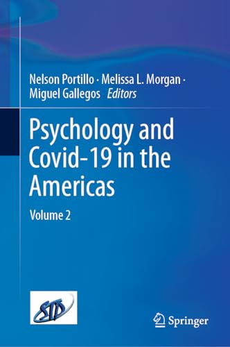 Psychology and Covid-19 in the Americas: Volume 2