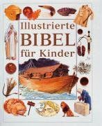 Illustrierte Bibel für Kinder