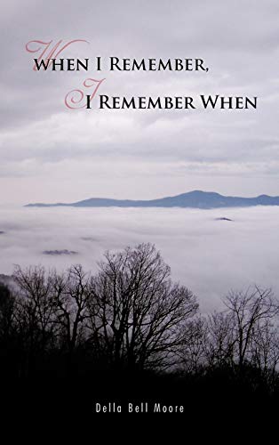 When I Remember, I Remember When