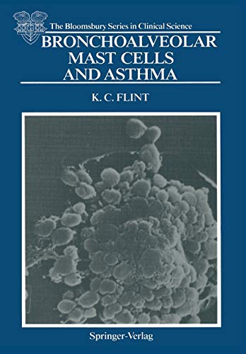 Bronchoalveolar Mast Cells and Asthma (The Bloomsbury Series in Clinical Science)