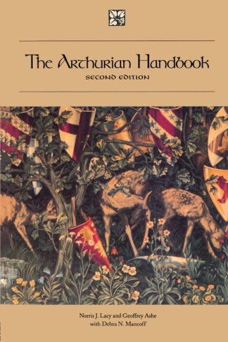 Lacy, Norris J. The Arthurian Handbook, Second Edition (Garland Reference Library Of The Humanities)