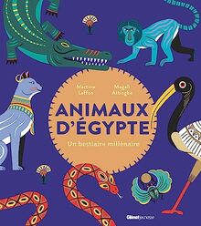 Animaux d'Egypte : un bestiaire millénaire