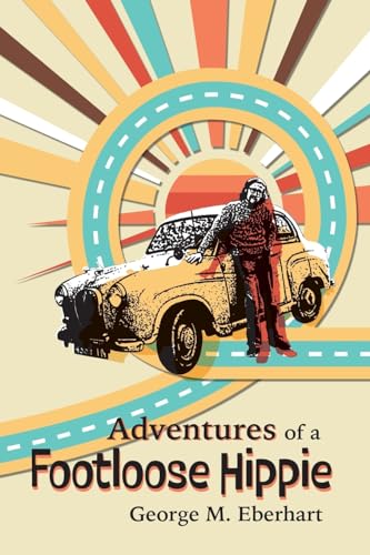 Adventures of a Footloose Hippie