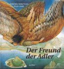 Der Freund der Adler