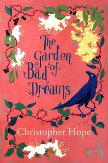The Garden of Bad Dreams