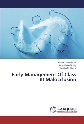 Early Management Of Class III Malocclusion
