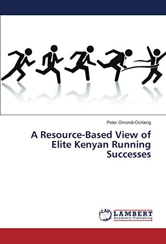A Resource-Based View of Elite Kenyan Running Successes