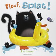 Splat le chat. Plouf, Splat