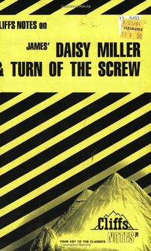 Cliffsnotes Daisy Miller and Turn of the Screw