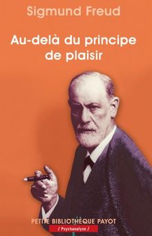 Au-delà du principe de plaisir
