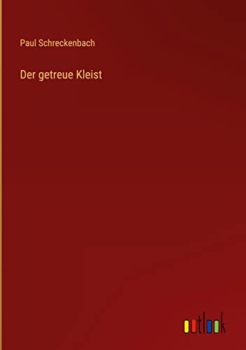 Der getreue Kleist