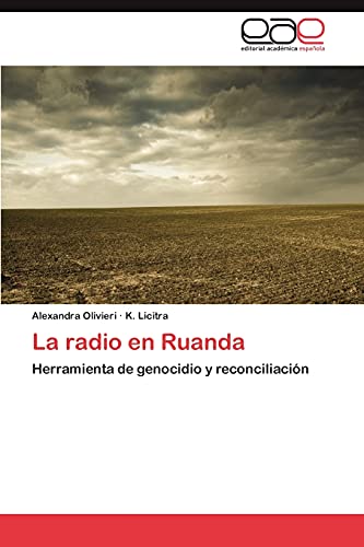 La radio en Ruanda: Herramienta de genocidio y reconciliación