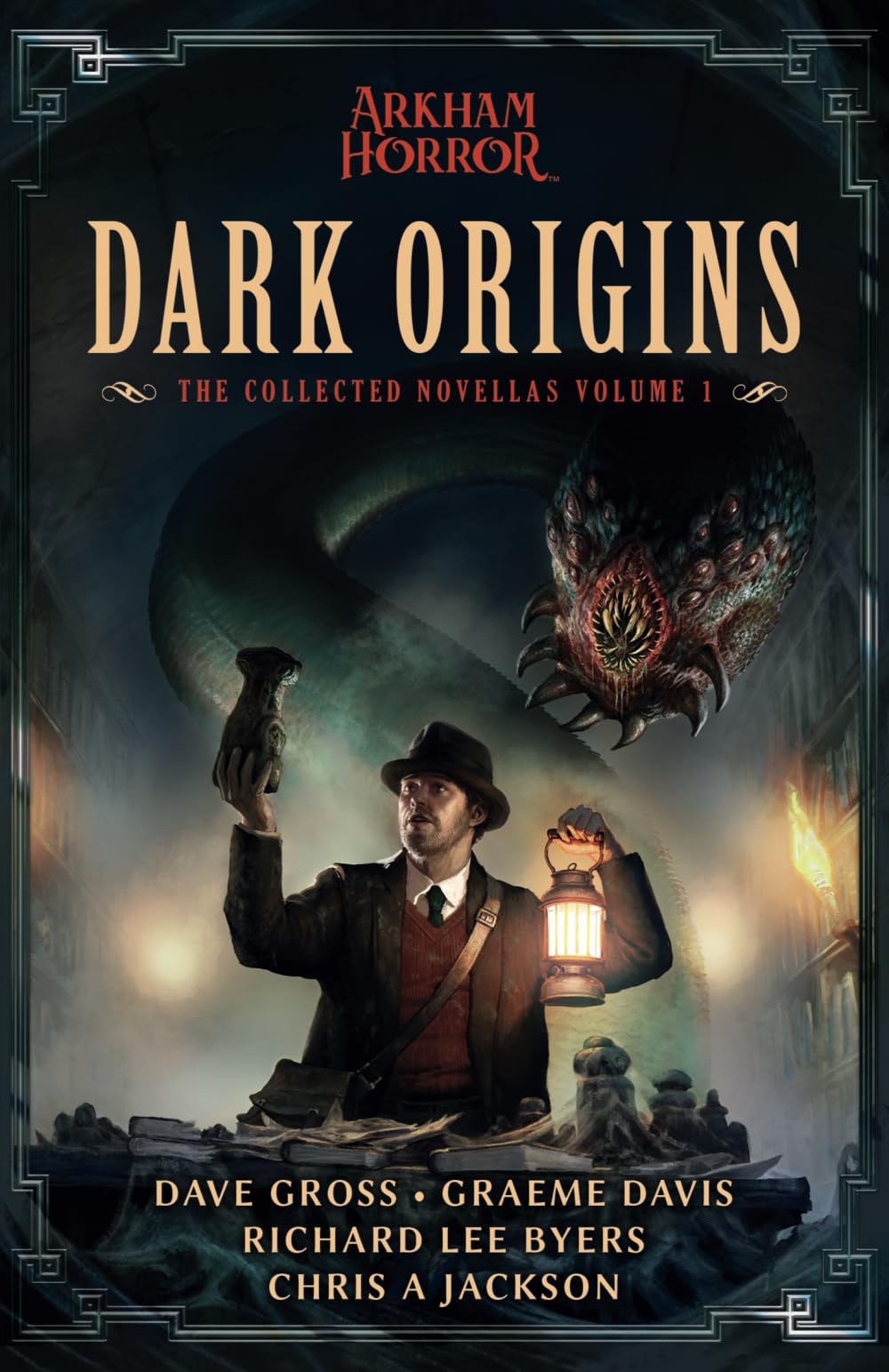 Dave Gross Dark Origins, Arkham Horror, The Collected Novellas, Vol. 1, The Collected Arkham Horror Novellas Vol. 1