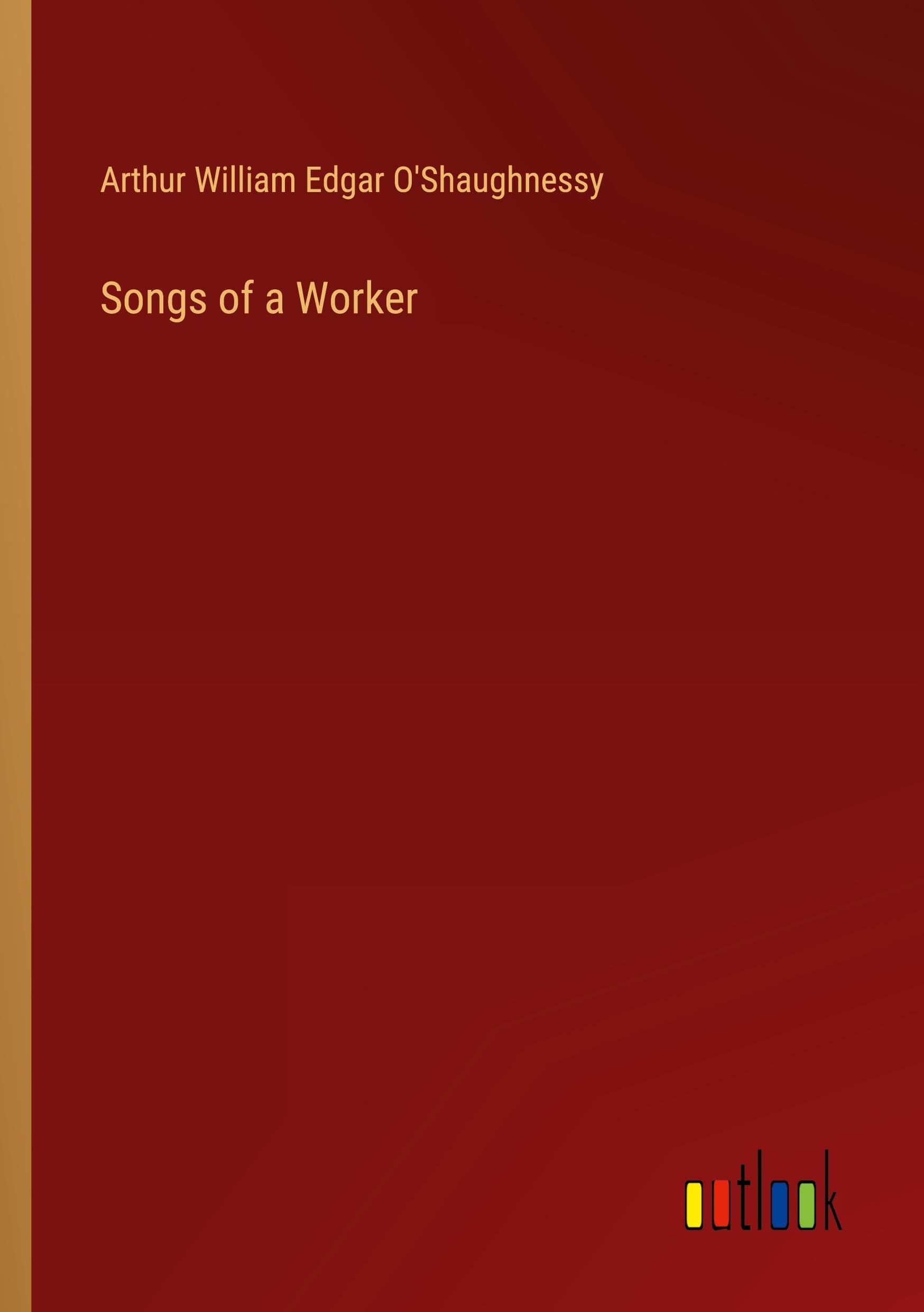 Songs of a Worker