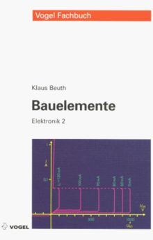 Elektronik, Bd.2, Bauelemente