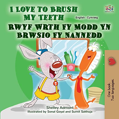 I Love to Brush My Teeth (English Welsh Bilingual Book for Kids) (English Welsh Bilingual Collection)