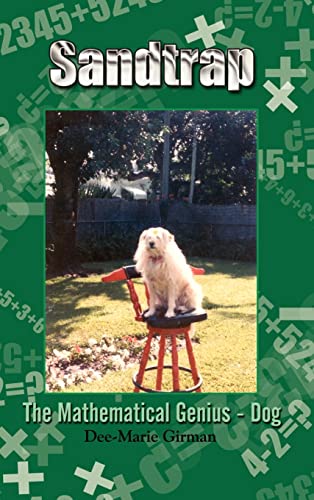 Sandtrap: The Mathematical Genius - Dog