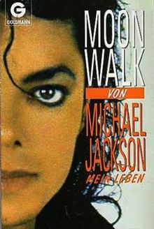 Moonwalk. Mein Leben