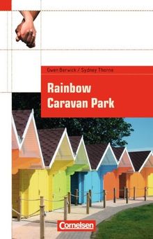 Cornelsen English Library - Fiction: 9. Schuljahr, Stufe 1 - Rainbow Caravan Park: Textheft. Mit Aufgaben und Activities