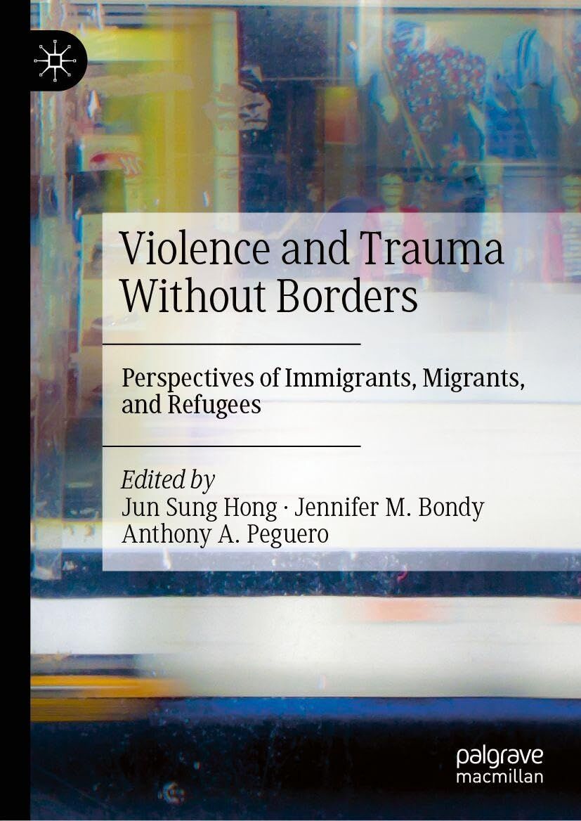 Violence and Trauma Without Borders