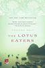 The Lotus Eaters (Reading Group Gold)