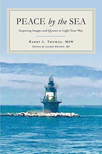Peace by the Sea: Inspiring Images and Quotes to Light Your Way