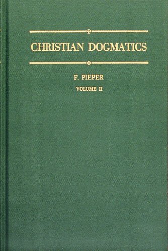 Christian Dogmatics, Volume 2