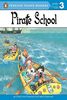 Pirate School (Penguin Young Readers, L3)