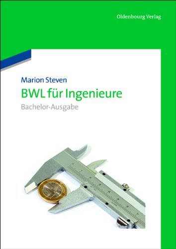 BWL für Ingenieure Bachelor-Ausgabe - Marion Steven Gebunden
