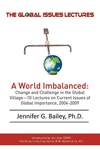 The Global Issues Lectures: Changes and Challenge in the Global Village