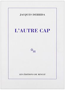 L'autre cap. La démocratie ajournée