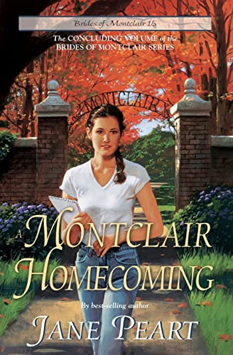A Montclair Homecoming (Brides of Montclair)