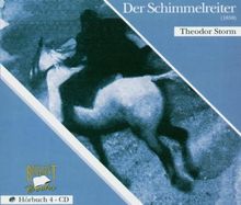 Der Schimmelreiter (1850). 4 CDs