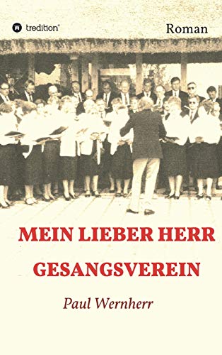 Mein lieber Herr Gesangsverein